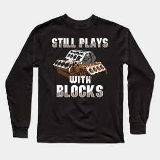 Still plays with blocks Long Sleeve T-Shirt